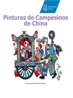 cover image of Pinturas de Campesinos de China(中国农民画）